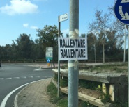 Segnaletica fai da te rallentare