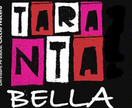 Taranta Bella